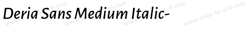 Deria Sans Medium Italic字体转换